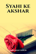 Syahi Ke Akshar
