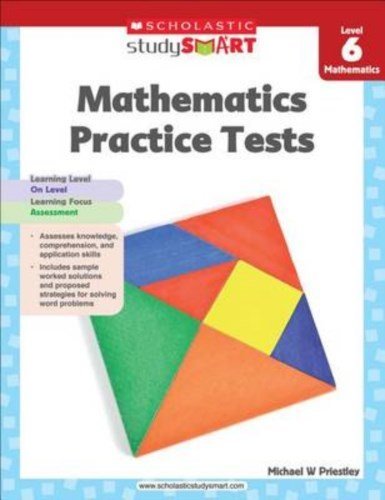 Scholastic Study Smart 06: Mathematics Practice Tests