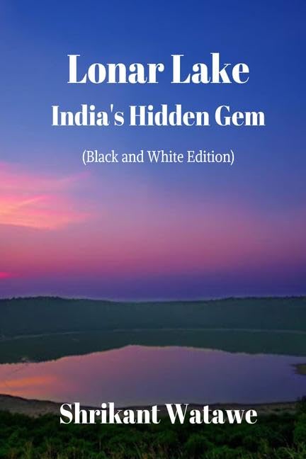 Lonar Lake (Black And White Edition) : IndiaS Hidden Gem