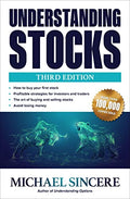 Understanding Stocks, Third Edition: Four Decades of Hollywood Through One Singular Career