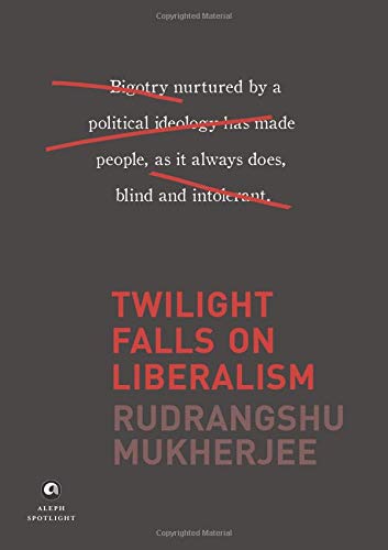 Twilight Falls On Liberalism (Hb)
