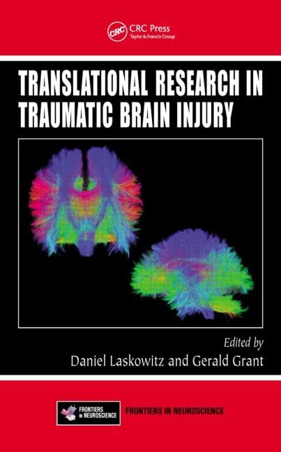 Translational Research In Traumatic Brain Injury: 57 (Frontiers In Neuroscience)
