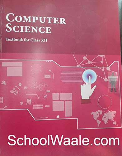 Ncert Class 12 Computer Science Ncert Schoolwaale Binded