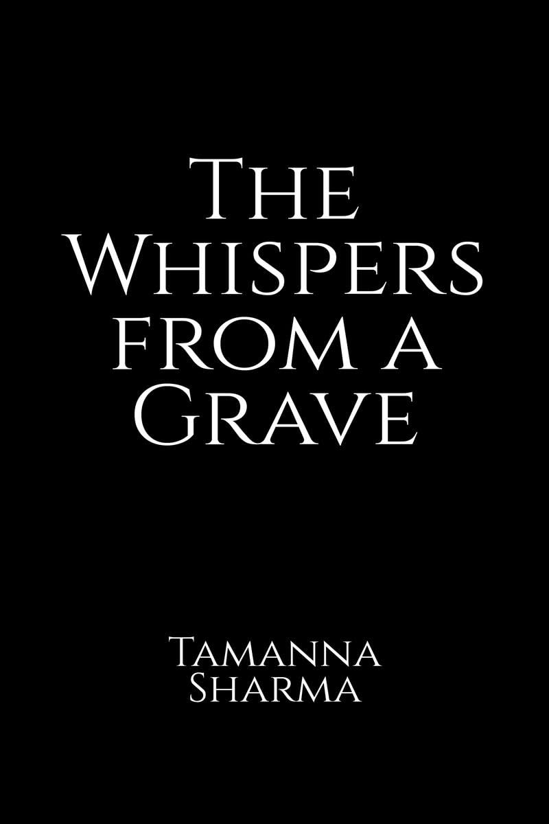 The Whispers from a Grave