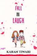 Fall In Laugh