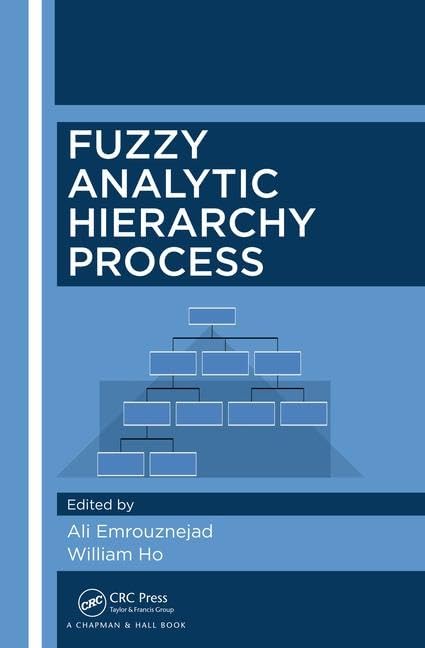 Fuzzy Analytic Hierarachy Process (Hb 2018)