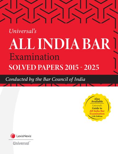 Universals All India Bar Examination Solved Papers 20152025