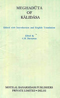 Meghaduta of Kalidas: Edited with Introduction and English Translation