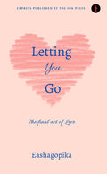 Letting you go :The final act of love