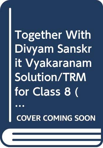 Together with Divyam Sanskrit Vyakaran Solution/TRM for Class 8 (Part 3)