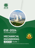 Ese 2024 Prelims Mechanical Engineering Objective Volume 1 Previous Questions With Subject Wise & Chapter Wise Solutions (31 Yrs