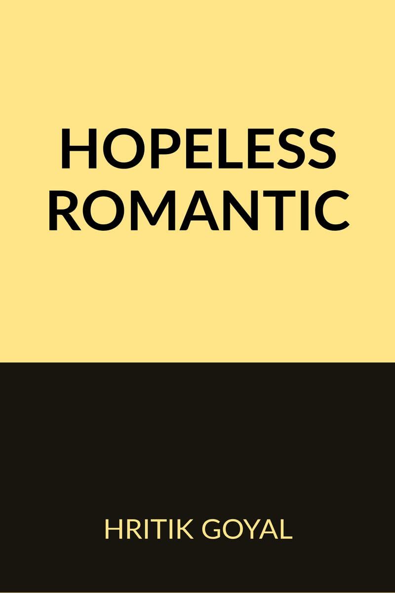 Hopeless Romantic