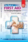 TEXTBOOK OF FIRST AID FOR EMERGENCY MANAGEMENT