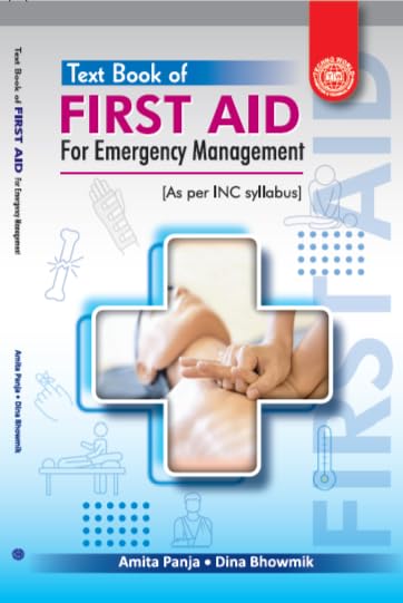 TEXTBOOK OF FIRST AID FOR EMERGENCY MANAGEMENT