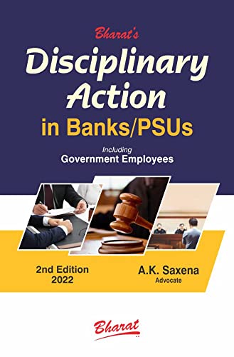 Disciplinary Action In Banks/Psus Including Government Employees