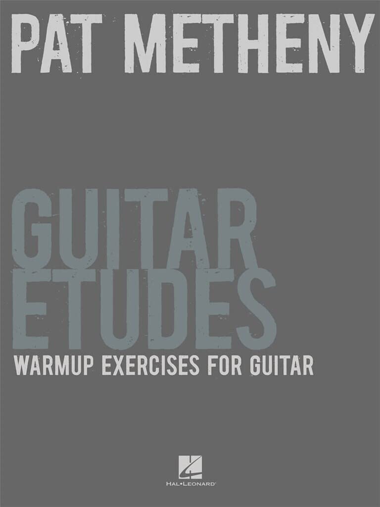 Pat Metheny Guitar Etudes  Warmup Exercises For Guitar
