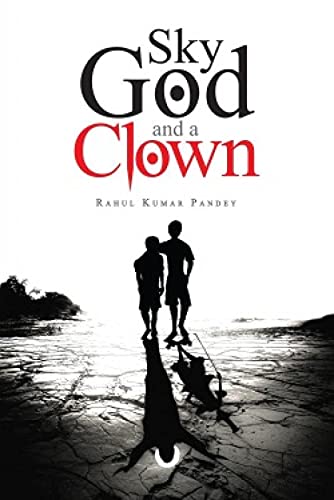Sky, God and a Clown