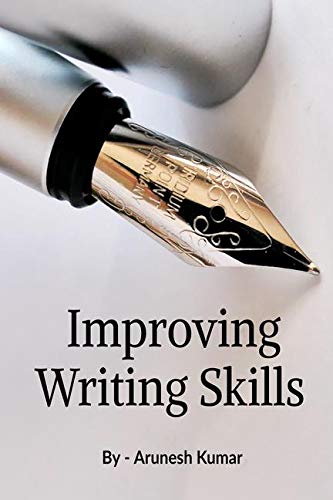 Improving Writing Skills: Basic Writing Skills