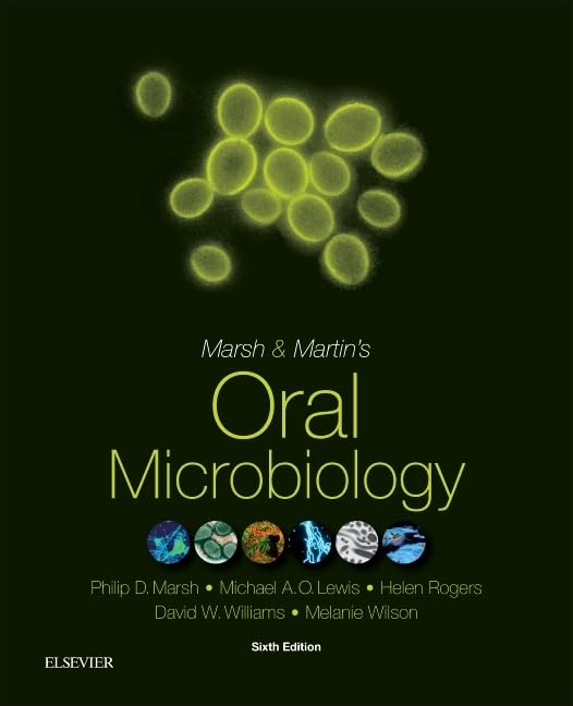 Marsh and Martins Oral Microbiology  6E