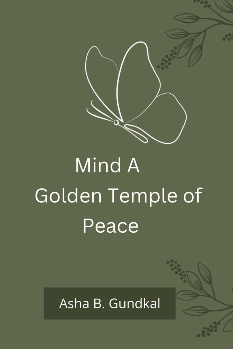 Mind A Golden Temple of Peace