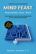 Mind Feast : Rejuvenate Your Mind (Solopreneur & Entrepreneur Edition)