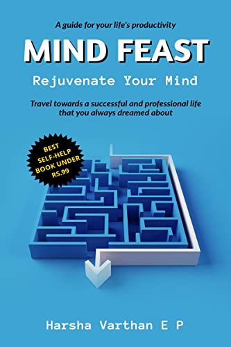 Mind Feast : Rejuvenate Your Mind (Solopreneur & Entrepreneur Edition)