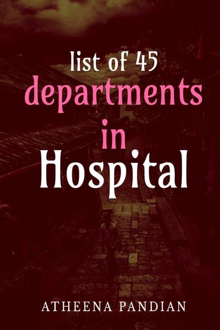 45 Departments In Hospital : Biomedical Engineering