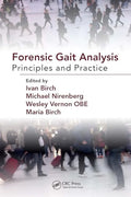 FORENSIC GAIT ANALYSIS PRINCIPLES AND PRACTICE (PB 2024)