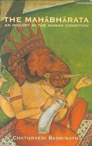 MAHABHARATA,THE: An Inquiry in the Human Condition