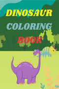 Dinosaur Coloring Book: Amazing Coloring Book for Boys and Girls Age 24,48|Over 40 Fun and Awesome Pages with Jurassic Prehist