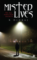 Misted Lives: We all have our secrets