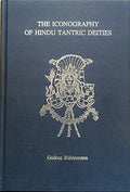 Icongraphy Of Hindu Tantric Deities: 2 Volumes Bound In One