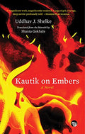 Kautik on Embers: A Novel