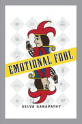 Emotional Fool