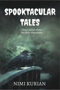 Spooktacular Tales : Ghost Stories From The Blue Mountains