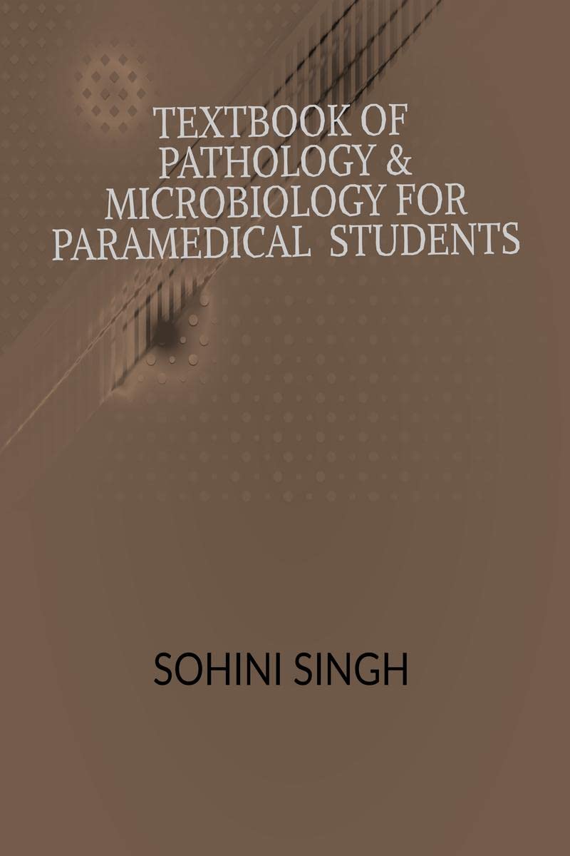 Text Book Of Pathology & Microbiology For Paramedical Students