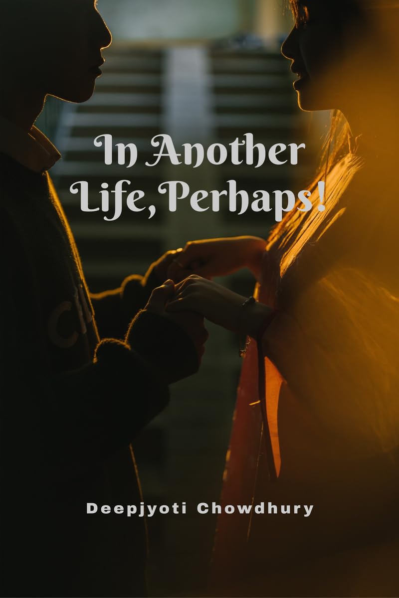 In Another Life, Perhaps!
