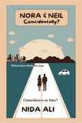 NORA & NEIL Coincidentally?: Coincidence or Fate?
