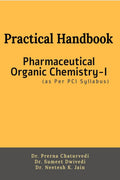 Practical Handbook Pharmaceutical Organic Chemistry  I: As per PCI Syllabus