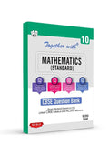 Together With CBSE Class 10 Mathematics (Standard) Solved Question Bank & Practice Papers (Chapterwise & Topicwise) Exam 2023