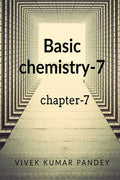 Basic Chemistry7 : Chapter7