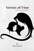 Verses Of Vine : A Book On Love, Trust & Bonds