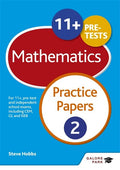 11+ Maths Practice Papers 2: For 11+, pretest and independent school exams including CEM, GL and ISEB
