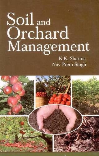 Soil And Orchard Management