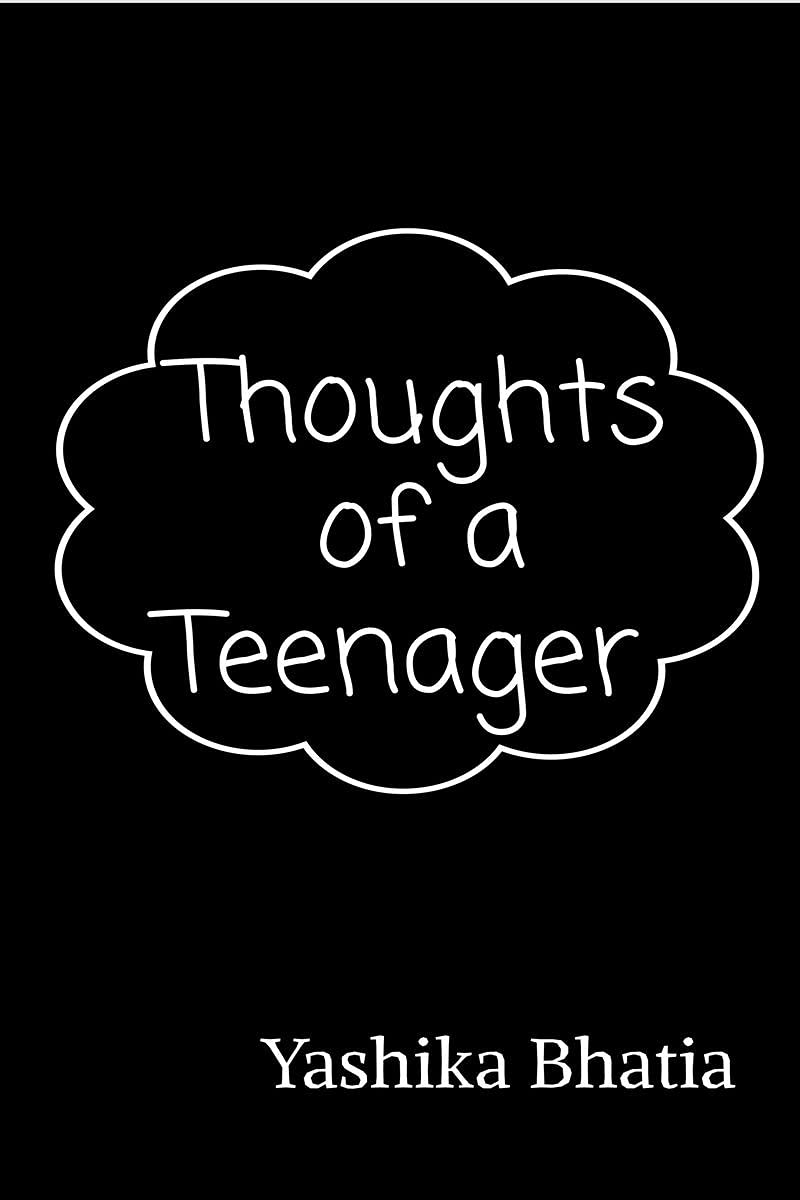 Thoughts Of A Teenager