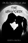 The Unspoken : The love saga of Grace and Jensen