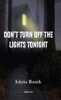Dont Turn off the Lights Tonight