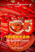 Theyyam: The God Who Bleeds