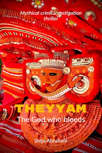 Theyyam: The God Who Bleeds