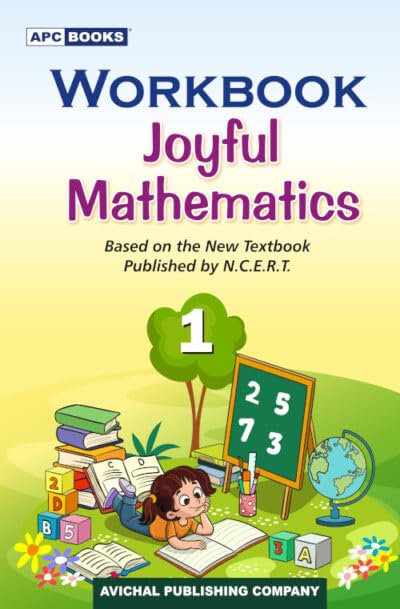 APC Workbook Joyful Mathematics for CBSE 1 | Based On NCERT Textbook | Latest Edition for 202627 Examination | School Books